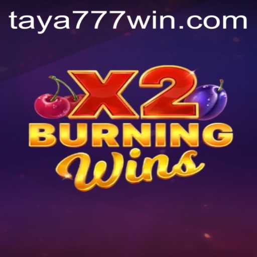 Discover the Excitement of BurningWinsX2: A Game for Thrill-Seekers