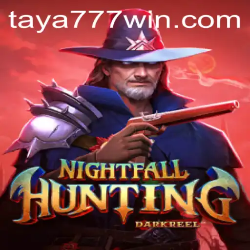 NightfallHunting: Dive into the Mysterious World of TAYA777